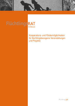 Kooperations- und Fördermöglichkeiten für flüchtlingsbezogene Veranstaltungen und Projekte (11/2023)