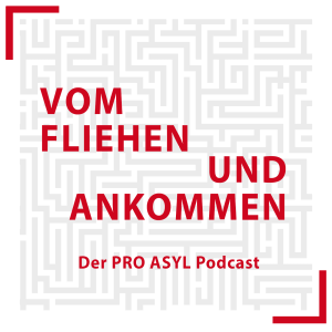 Vom Fliehen und Ankommen – Der PRO ASYL Podcast: Der lange Weg raus aus Afghanistan