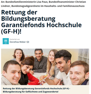 Online-Petition: Rettung der Bildungsberatung Garantiefonds Hochschule (GF-H) - Bildungsberatung für Geflüchtete und Zugewanderte!!