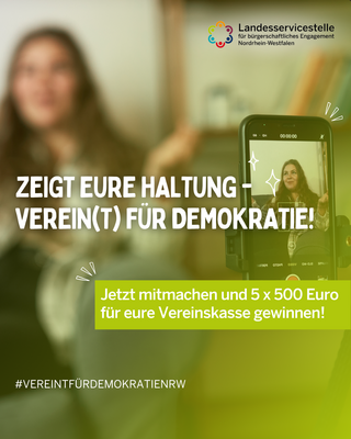 Videoaktion „Zeigt eure Haltung – Verein(t) für Demokratie!“ der Landesservicestelle für bürgerschaftliches Engagement (Einreichfrist: 30.06.2025)