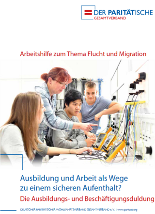 Ausbildung und Arbeit als Wege zu einem sicheren Aufenthalt? Die Ausbildungs- und Beschäftigungsduldung (10/2020)