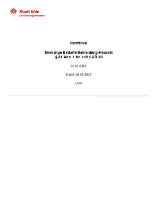 Richtlinie Einmalige Bedarfe Bekleidung-Hausrat § 31 Abs. 1 Nr. 1+2 SGB XII 50 01 031a (Stand: 04.06.2025)