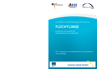 Ein Leitfaden zu Arbeitsmarktzugang und -förderung (03/2019)