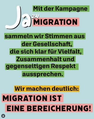 Kampagne „Ja zu Migration“: Plakataktion mit Porträts und persönlichen Statements, die sich für Migration aussprechen. Jetzt Mitmachen!