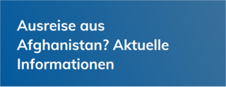 Flüchtlingsrat Niedersachsen e.V.: Ausreise aus Afghanistan? Aktuelle Informationen