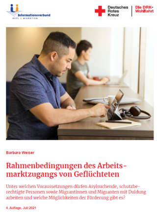 Rahmenbedingungen des Arbeitsmarktzugangs von Geflüchteten (07/2021)