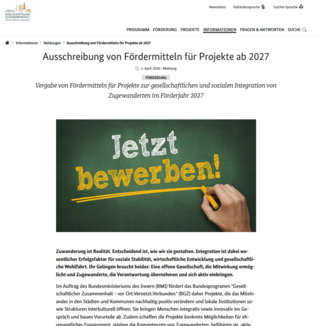 Ausschreibung von Fördermitteln für Projekte zur gesellschaftlichen und sozialen Integration von Zugewanderten. Bundesprogramm "Gesellschaftlicher Zusammenhalt – vor Ort. Vernetzt. Verbunden." (Frist: 30.06.2026)