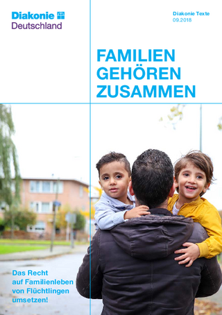 Familien gehören zusammen. Hürden beim Familiennachzug (09/2018)