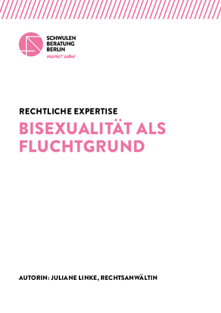 Rechtliche Expertise zum Thema „Bisexualität als Fluchtgrund" (12/2021)